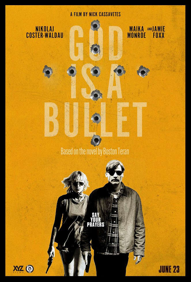 God Is a Bullet - Posters