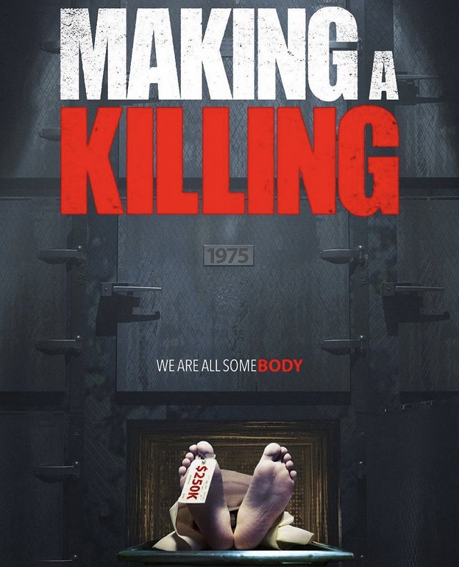 Making a Killing - Plakáty