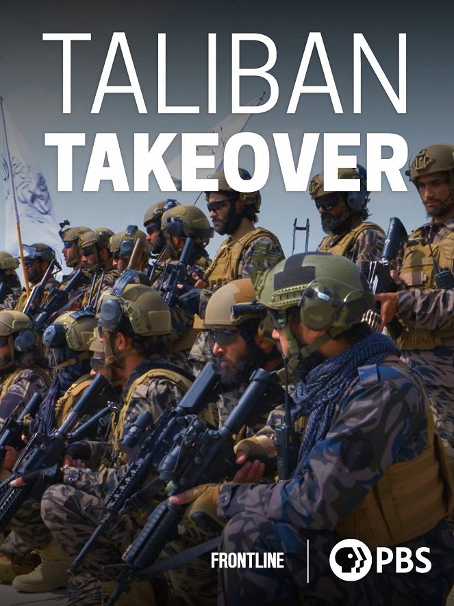 Frontline - Season 40 - Frontline - Taliban Takeover - Plakátok