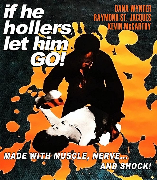 If He Hollers, Let Him Go! - Affiches