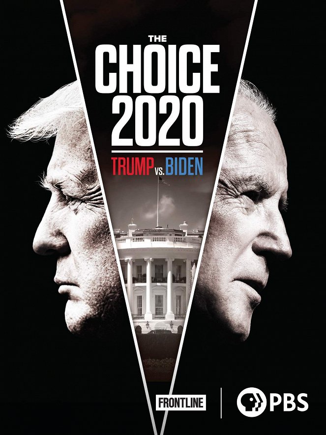 Frontline - Frontline - The Choice 2020: Trump vs. Biden - Carteles
