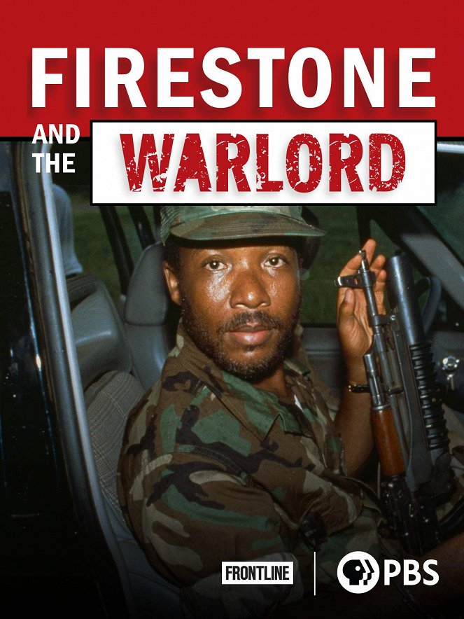 Frontline - Firestone and the Warlord - Plagáty