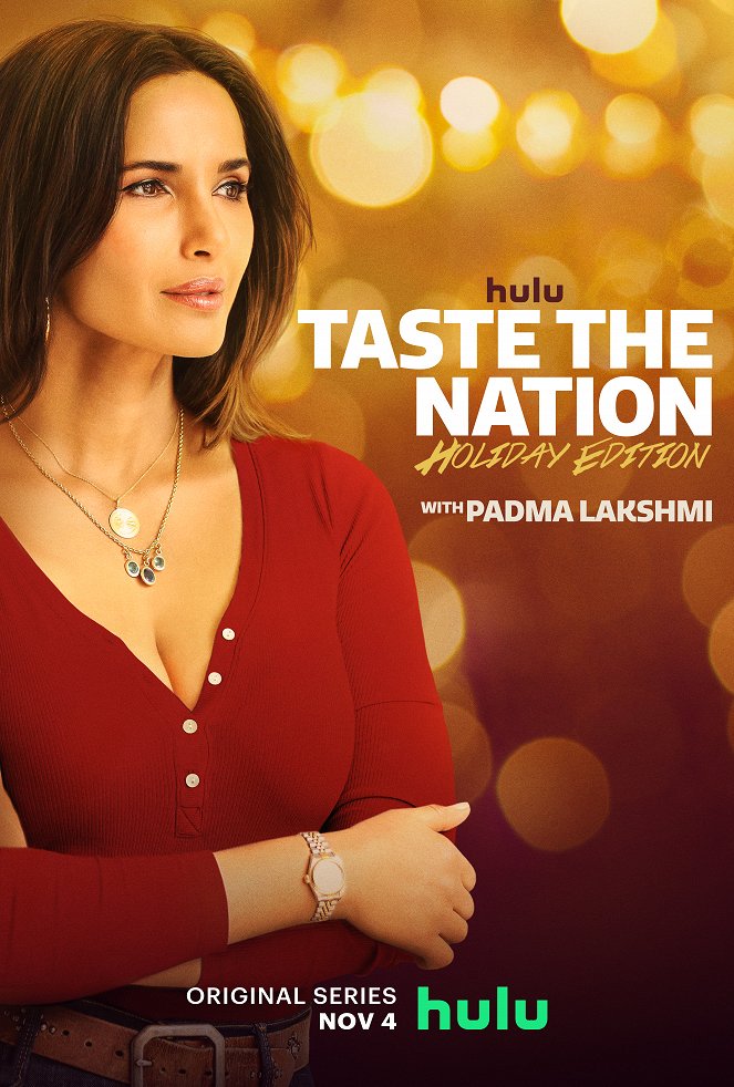 Taste the Nation with Padma Lakshmi - Taste the Nation with Padma Lakshmi - Holiday Edition - Posters