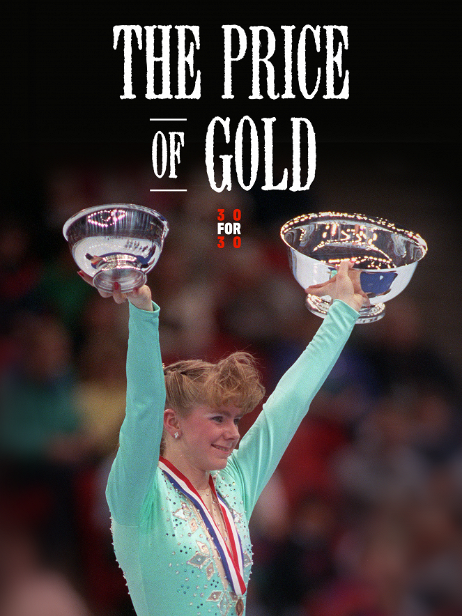 30 for 30 - The Price of Gold - Affiches