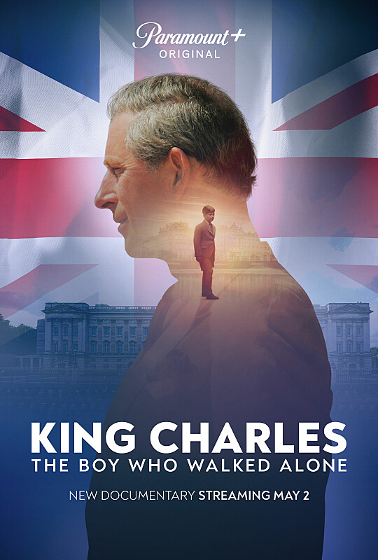 King Charles: The Boy Who Walked Alone - Affiches