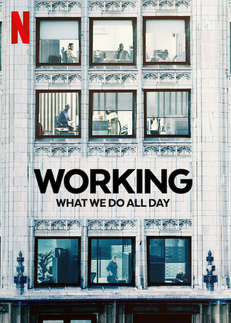 Working: What We Do All Day - Posters