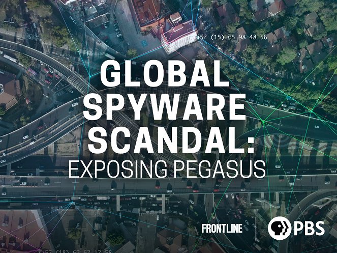 Frontline - Global Spyware Scandal: Exposing Pegasus, Part 1 - Plagáty
