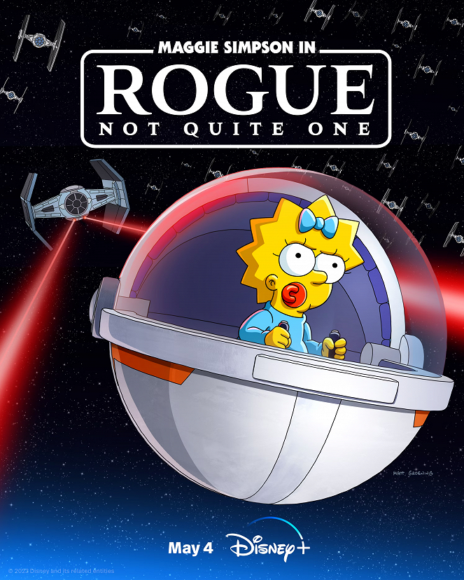 Maggie Simpson in Rogue Not Quite One - Carteles
