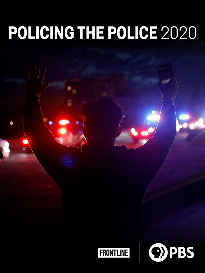 Frontline - Policing the Police 2020 - Plakate