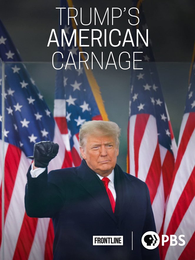 Frontline - Trump's American Carnage - Affiches