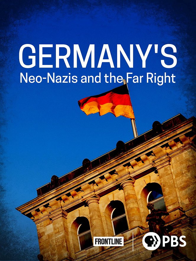 Frontline - Germany's Neo-Nazis & the Far Right - Plakátok