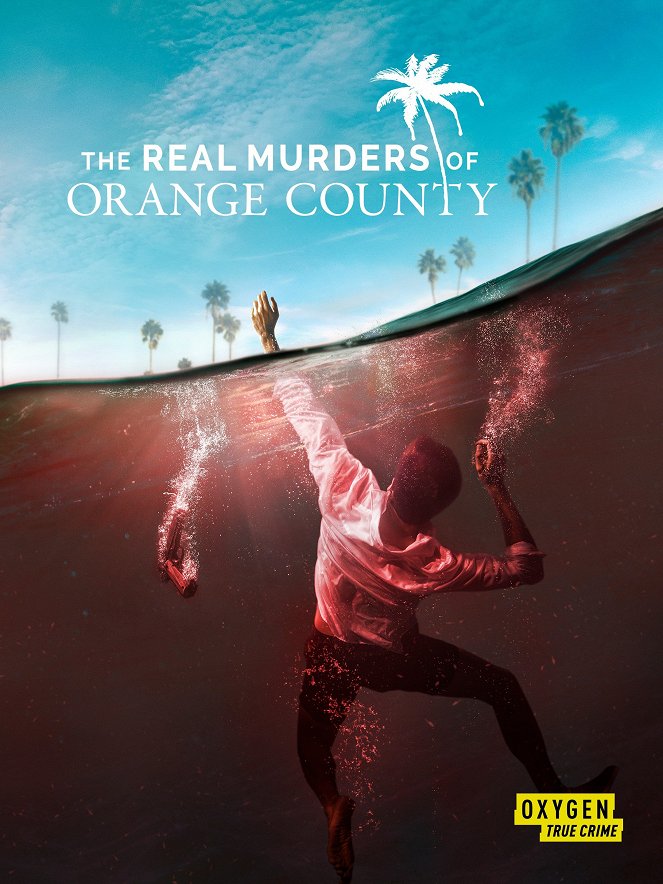 The Real Murders of Orange County - Season 2 - Cartazes