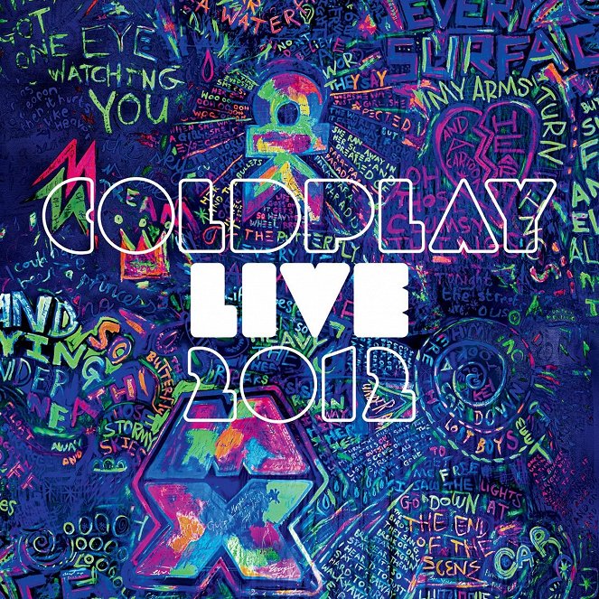 Coldplay: Live 2012 - Plakáty