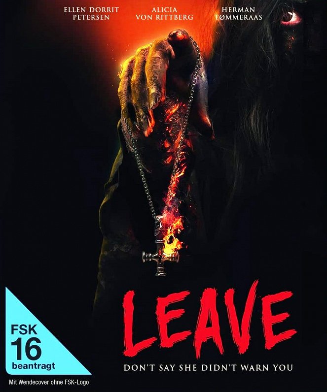 Leave – Don´t Say She Didn´t Warn You - Plakate