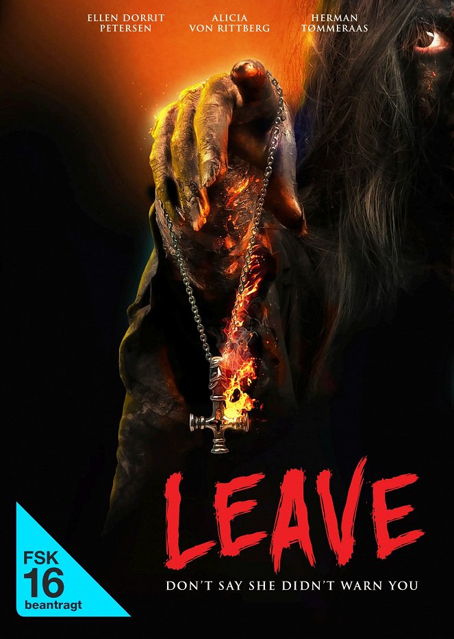 Leave – Don´t Say She Didn´t Warn You - Plakate