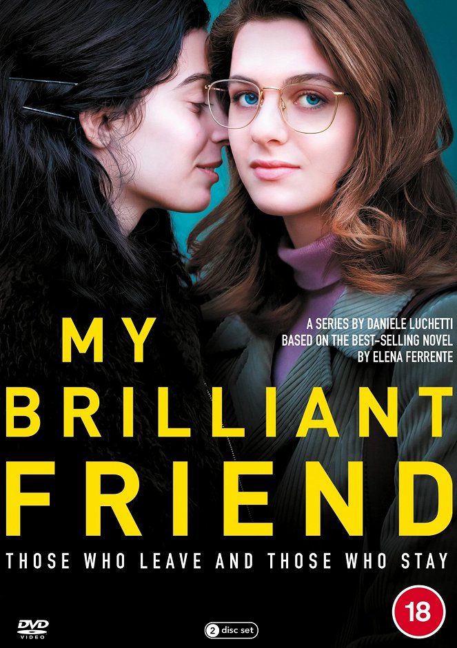 My Brilliant Friend - Those Who Leave and Those Who Stay - Posters