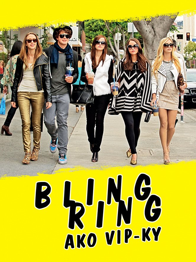 Bling Ring: Ako VIP-ky - Plagáty
