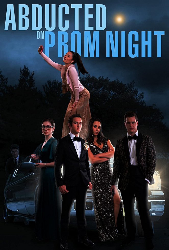 Abducted on Prom Night - Plakate