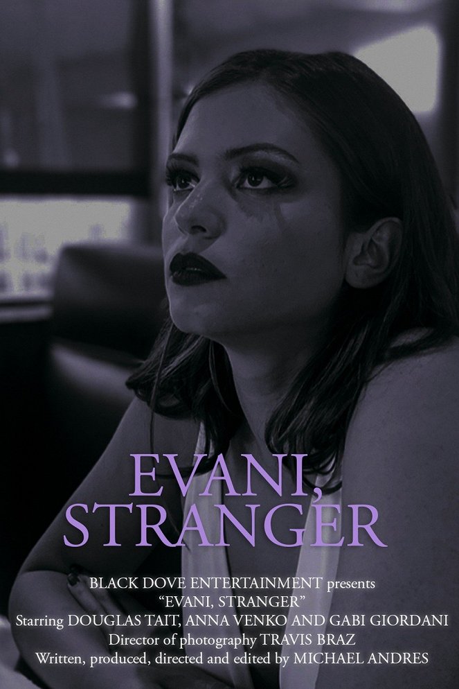 Evani, Stranger - Plakátok