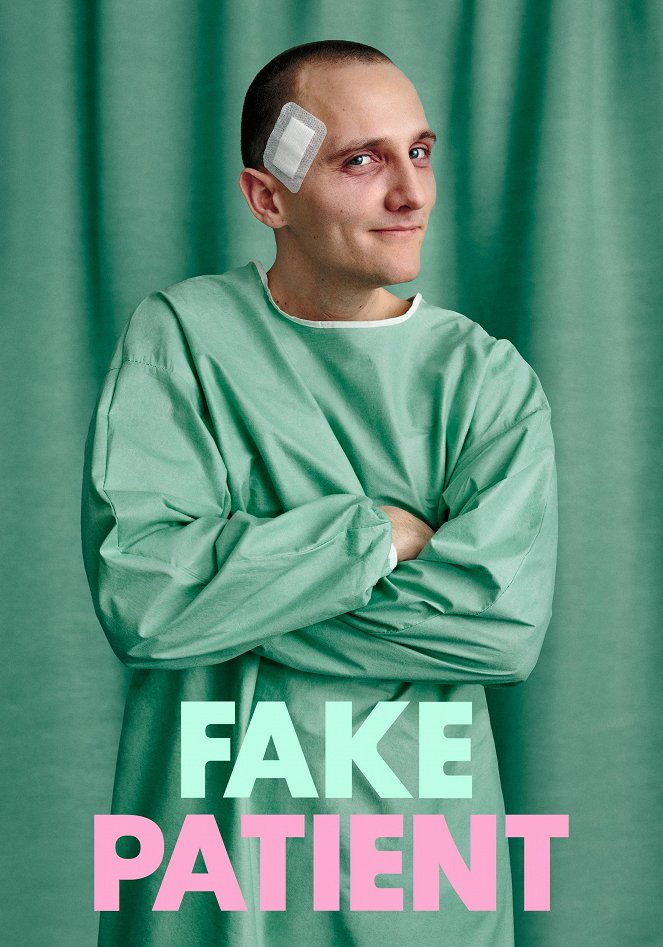 Fake Patient - Julisteet