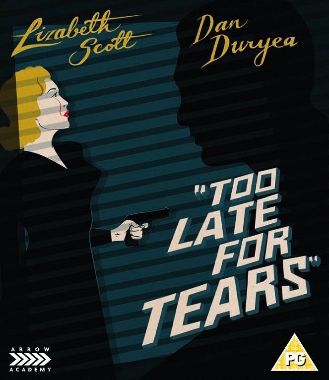 Too Late for Tears - Posters