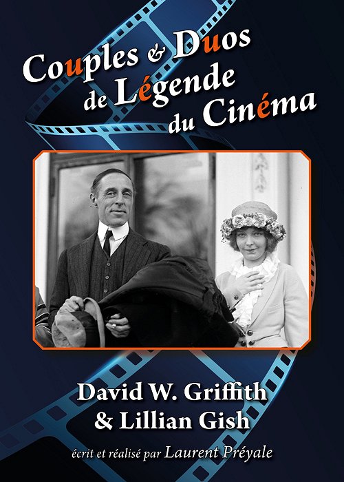 D.W. Griffith and Lillian Gish - Posters