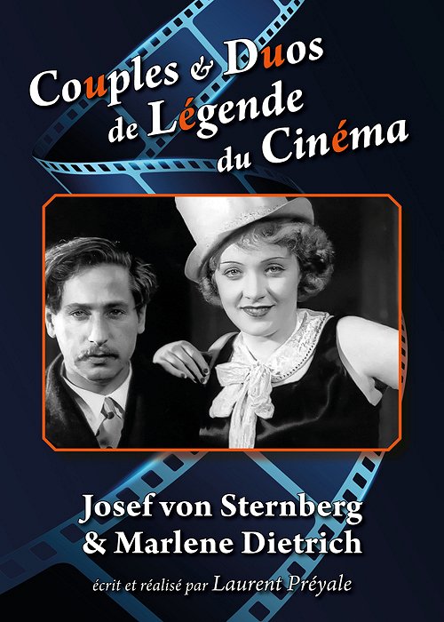 Couples et duos de légende du cinéma : Josef von Sternberg et Marlene Dietrich - Plagáty
