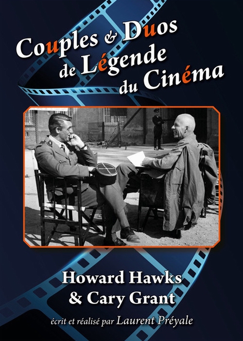 Couples et duos de légende du cinéma : Howard Hawks et Cary Grant - Plagáty