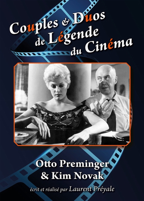 Couples et duos de légende du cinéma : Otto Preminger et Kim Novak - Plagáty