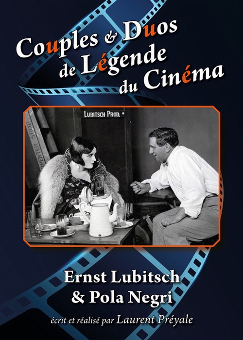 Couples et duos de légende du cinéma : Ernst Lubitsch et Pola Negri - Plakáty