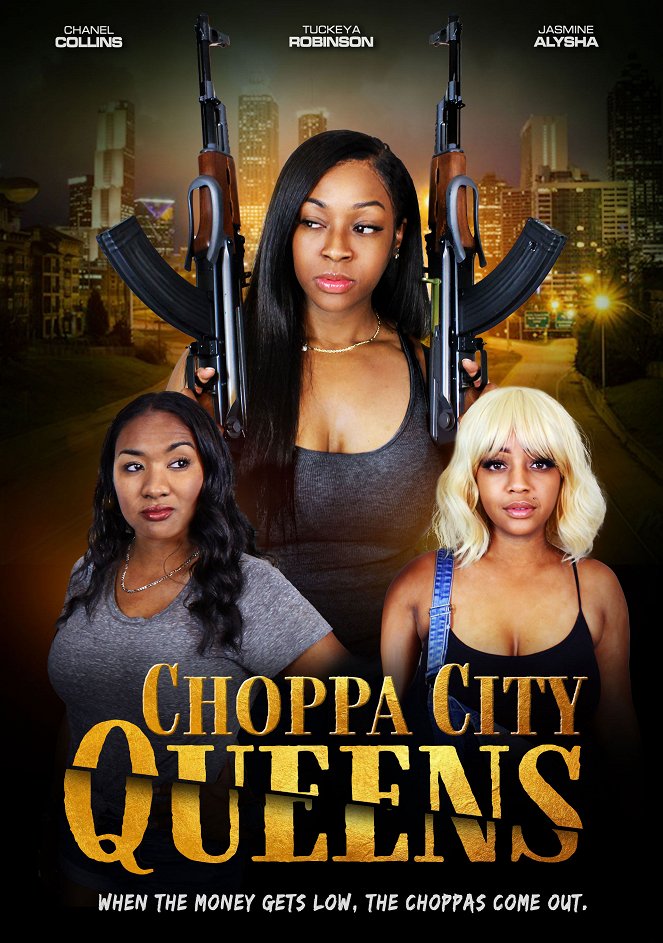 Choppa City Queens - Posters