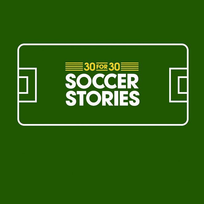 30 for 30: Soccer Stories - Cartazes