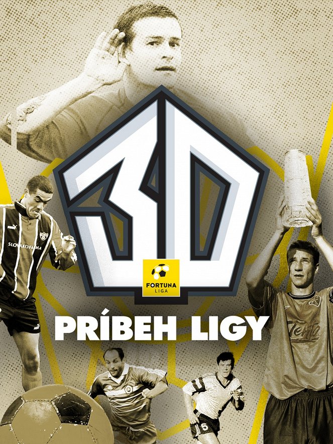 30: Príbeh ligy - Plakátok