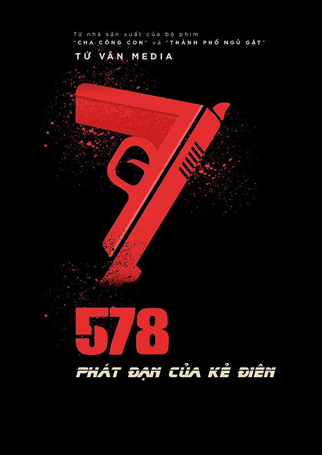 578: Phát đạn của kẻ điên - Plakate