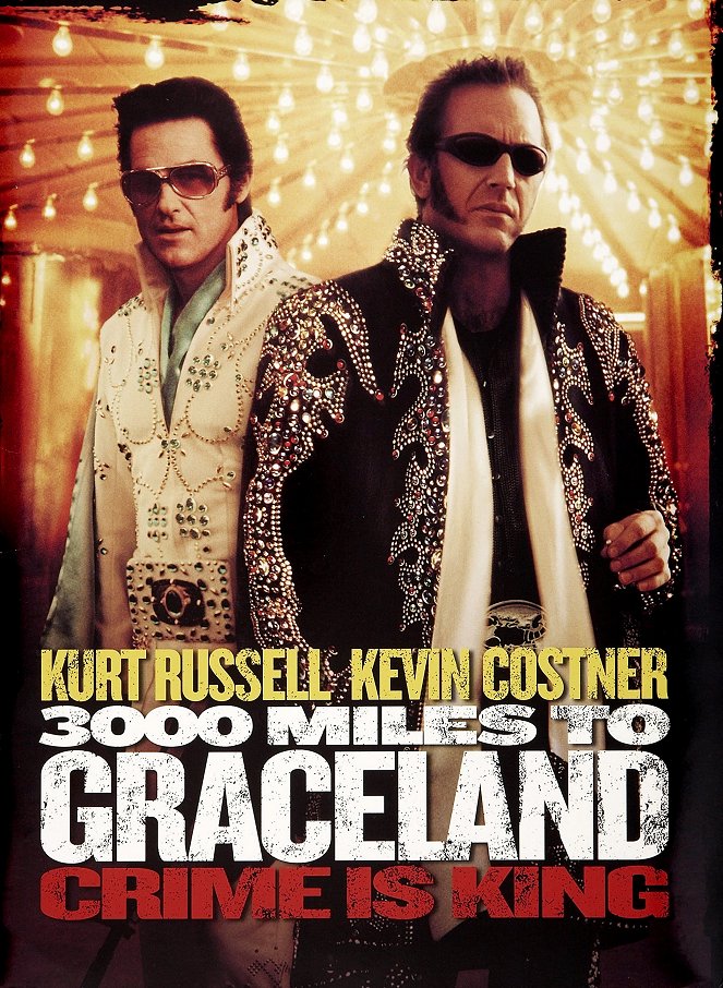 3000 Miles to Graceland - Posters
