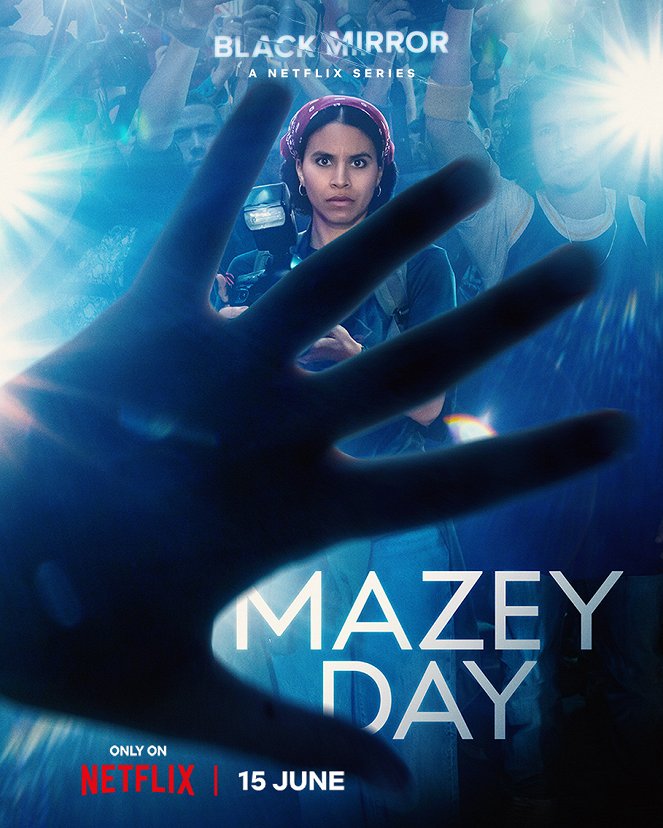 Black Mirror - Season 6 - Black Mirror - Mazey Day - Plakate
