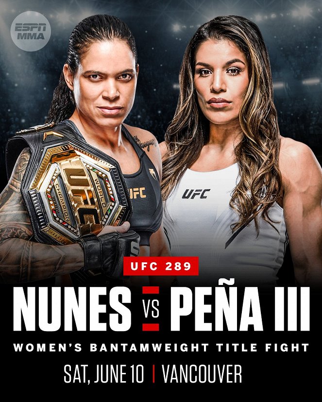 UFC 289: Nunes vs. Peña 3 - Plakaty