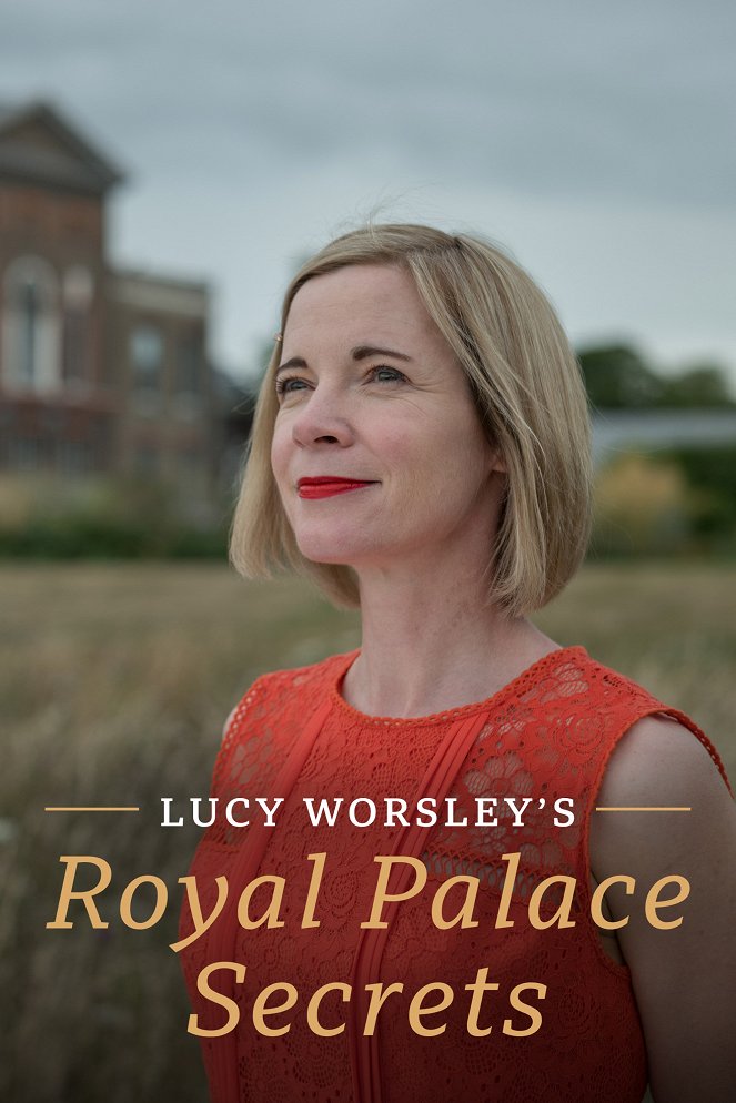 Lucy Worsley's Royal Palace Secrets - Affiches