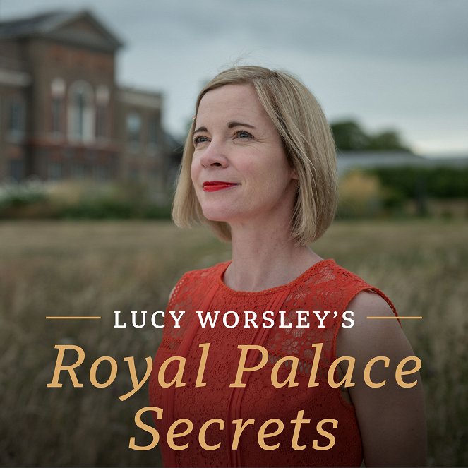 Lucy Worsley's Royal Palace Secrets - Plakate