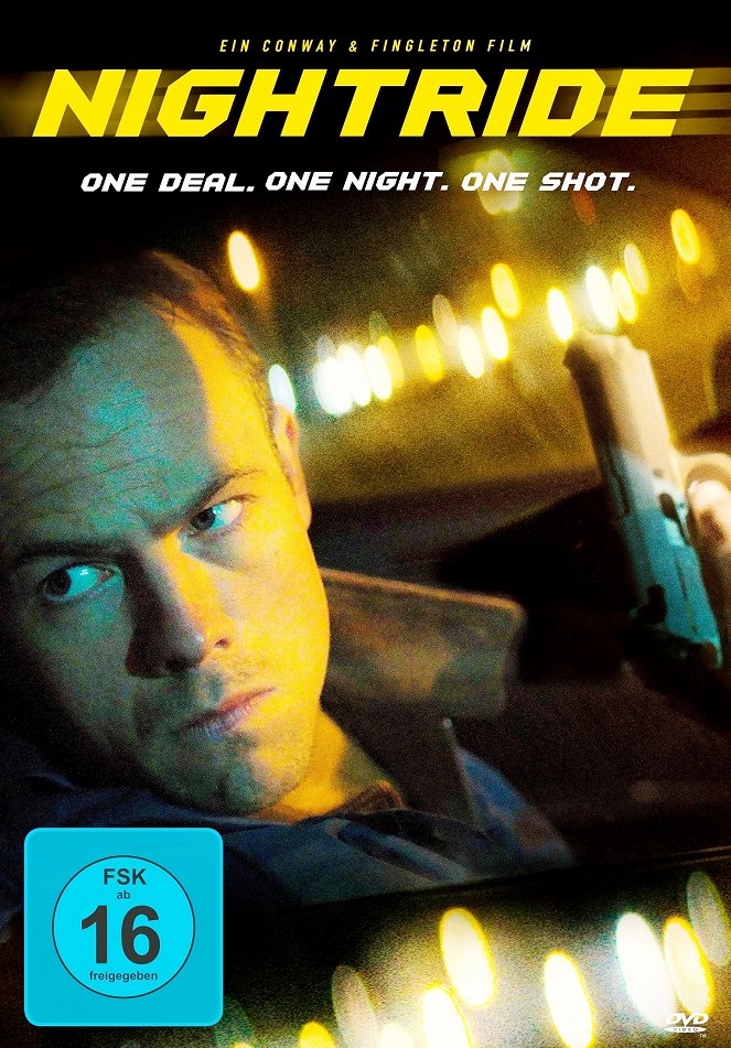 Nightride – One Deal. One Night. One Shot. - Plakate