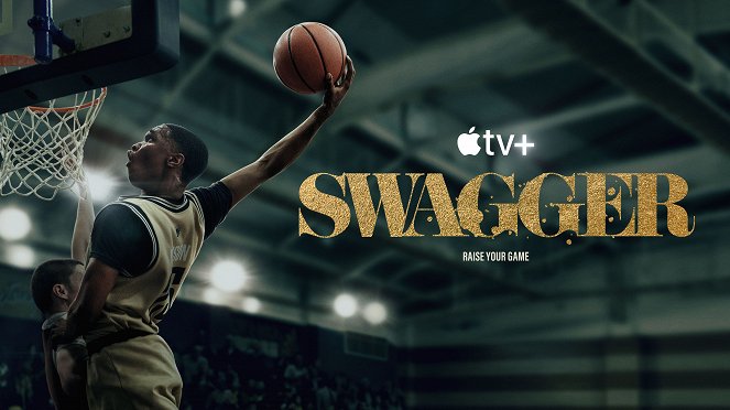 Swagger - Swagger - Season 2 - Affiches