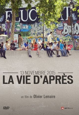 Das Leben danach - Der 13. November 2015 - Plakate