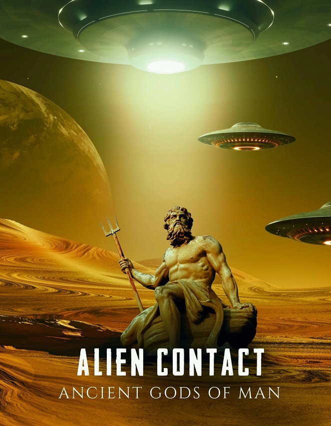 Alien Contact: Ancient Gods of Man - Plakaty