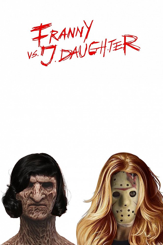 Franny vs. J. Daughter - Affiches
