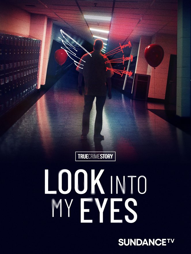 True Crime Story: Look Into My Eyes - Plakate