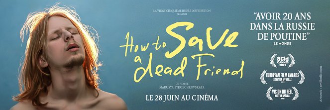 How to Save a Dead Friend - Plakate