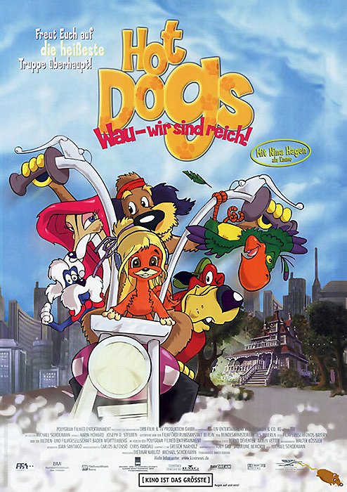 Hot Dogs: Wau - wir sind reich! - Plakate