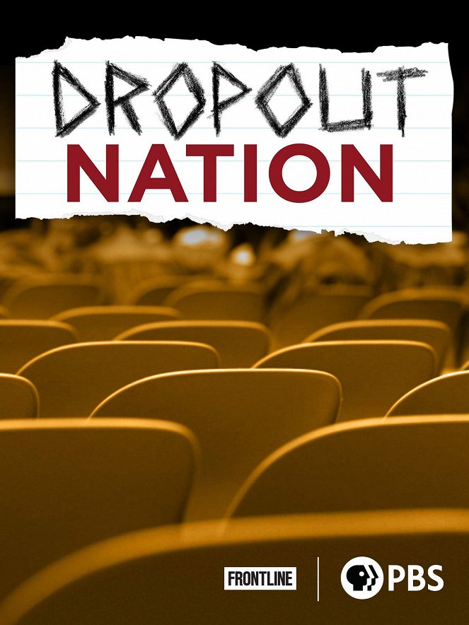 Frontline - Dropout Nation - Julisteet