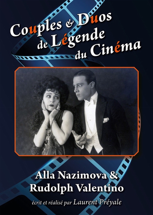 Couples et duos de légende du cinéma : Alla Nazimova et Rudolph Valentino - Plagáty