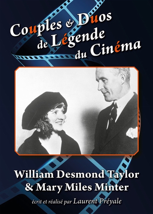 Couples et duos de légende du cinéma : William Desmond Taylor et Mary Miles Minter - Plagáty
